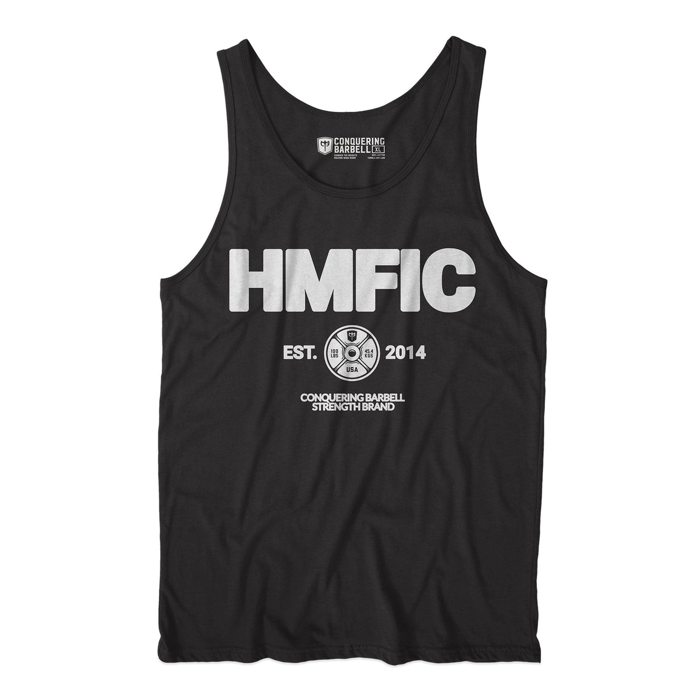 HMFIC - on Black tank top - Conquering Barbell