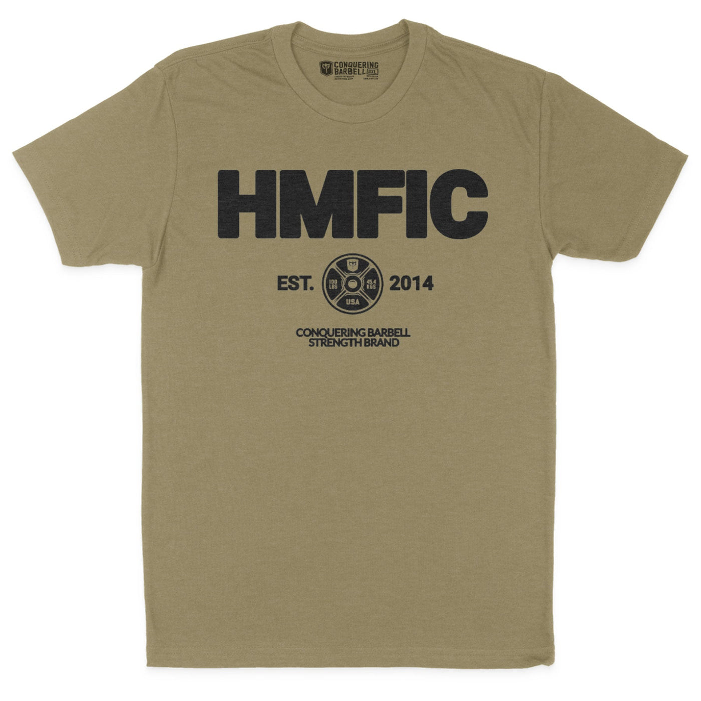 HMFIC - on Light Olive tee - Conquering Barbell