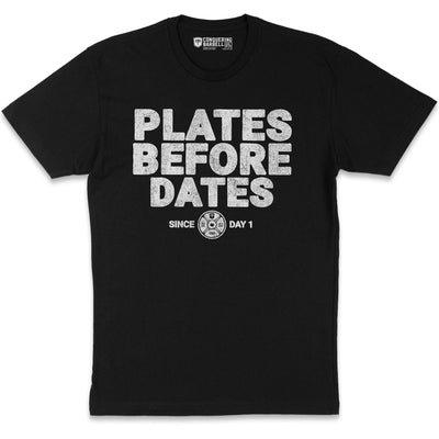 Plates Before Dates - on Black Tee - Conquering Barbell