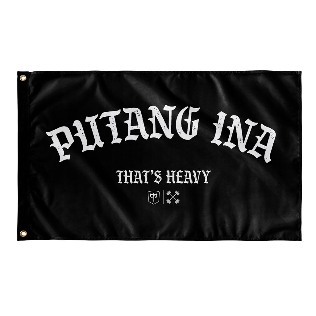 Putang Ina, That's Heavy - 3' x 5' Polyester Flag - Conquering Barbell