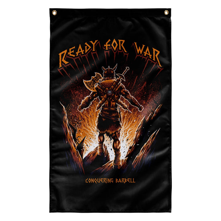 Ready for War Flag - Polyester Flag, vertical gym flag hanging in a home gym - Conquering Barbell