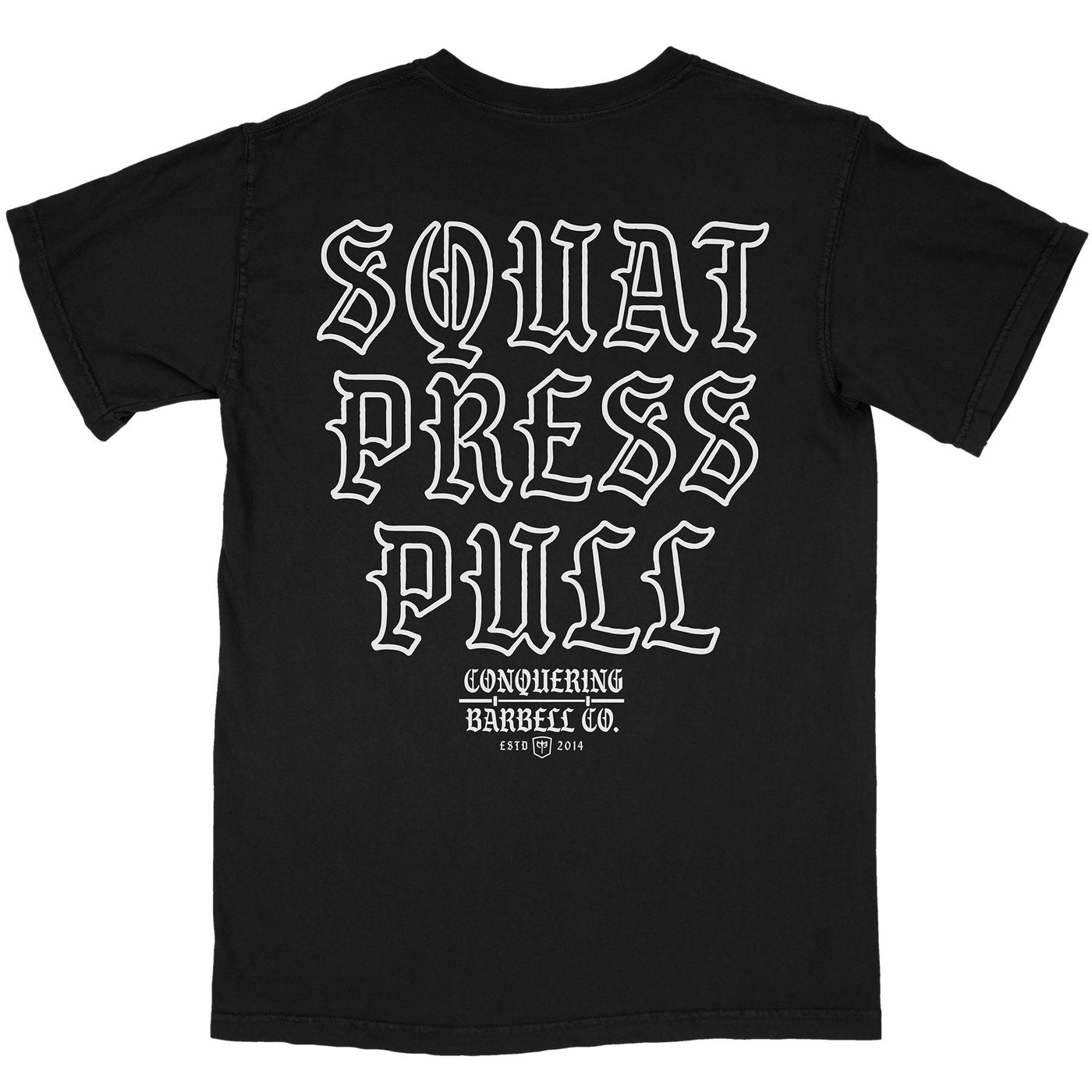 Squat Press Pull - OG Black - on Street tee - Conquering Barbell